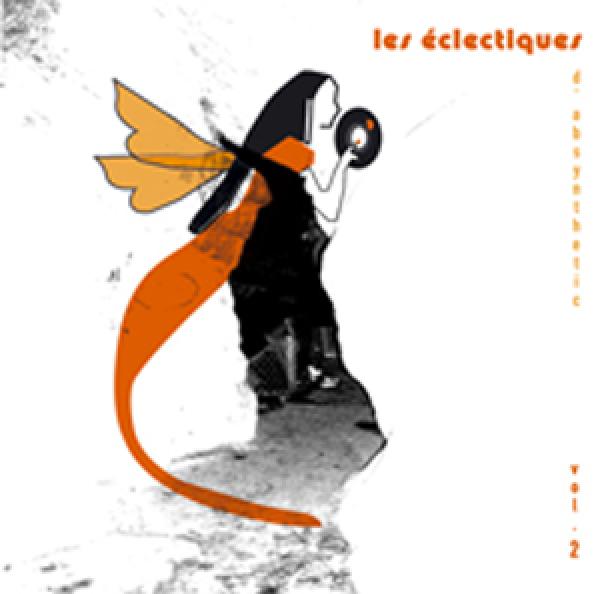 « Les éclectiques d&rsquo;Absynthetic vol. III » : Appel à candidature